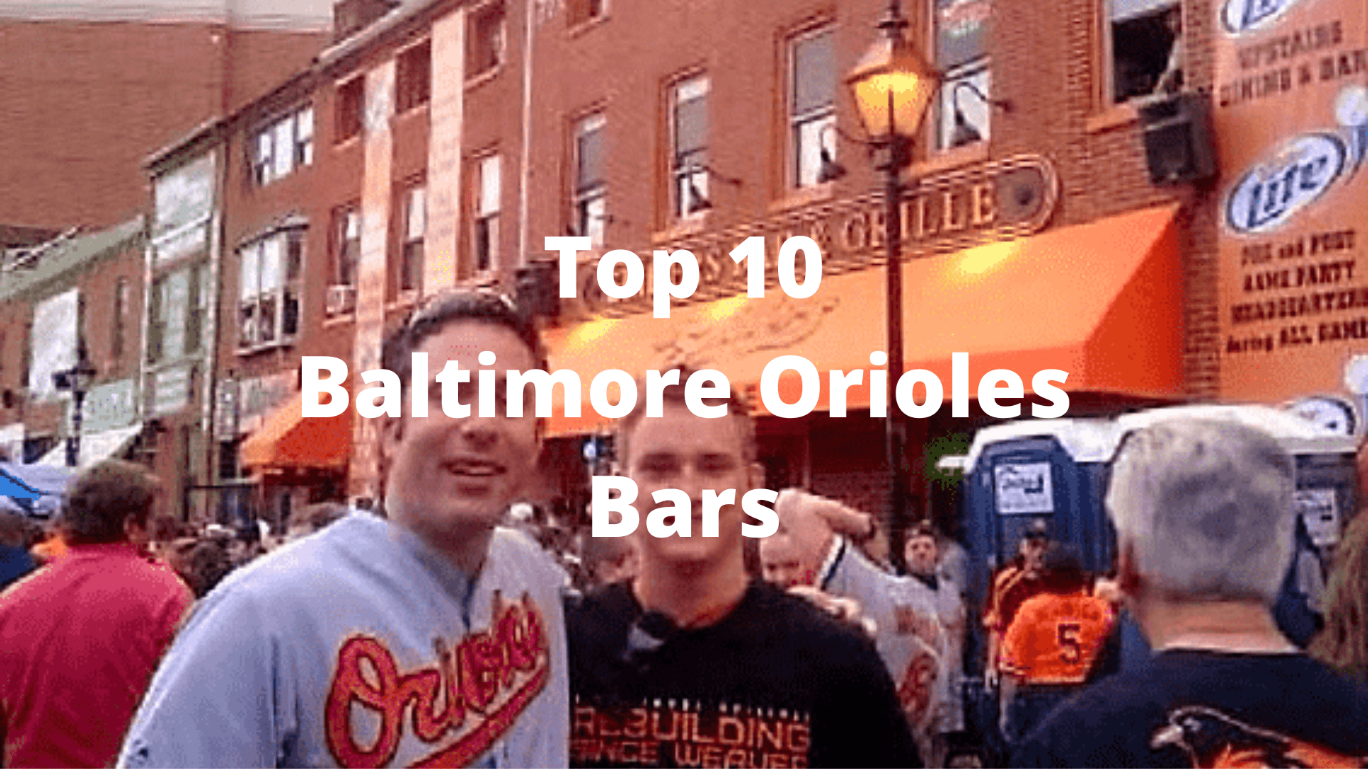 Top 10 Baltimore Orioles Sports Bars Accidental Travel Writer